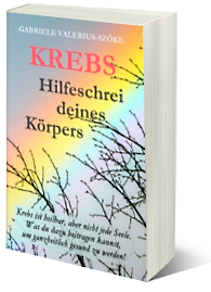 Krebs Hilfeschrei deines Körpers