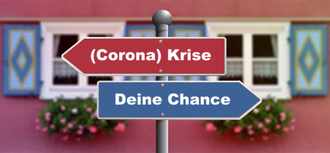 Chance statt Krise – Wie geht es in Zukunft weiter?